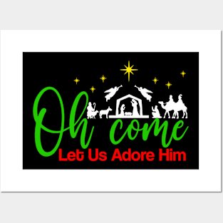 Oh Come Let Us Adore Him Shirt, Christmas, Santa Shirt, Holiday Gift Ideas, Nativity Scene, Holiday Tshirt, Mistletoe, Jesus Is The Reason Posters and Art